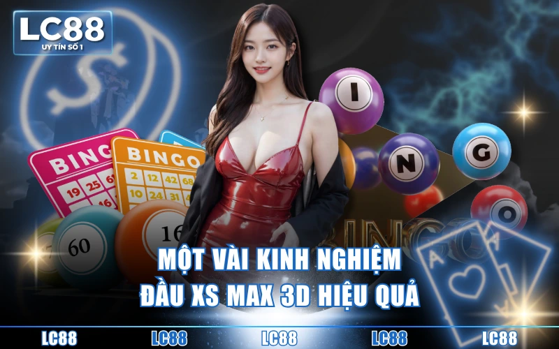 Siêu Phẩm Đỏ Đen Xổ Số 3D Cực Hot Nên Thử Trong Năm 2025 4 Một vài kinh nghiệm đầu XS Max 3D hiệu quả